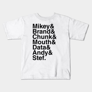 Goonies - Mikey & Brand & Chunk & Mouth & Data & Andy & Stef. (Black) Kids T-Shirt